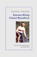 Kanuten-König Christel Brandbeck