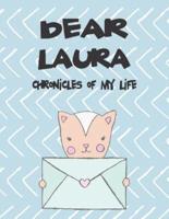 Dear Laura, Chronicles of My Life