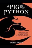 A Pig in the Python