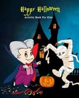 Happy Halloween Activity Book For Kids