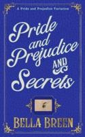 Pride and Prejudice and Secrets