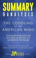 Summary & Analysis of The Coddling of the American Mind