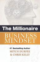 The Millionaire Business Mindset