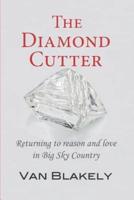 The Diamond Cutter