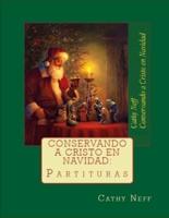 Conservando a Cristo En Navidad