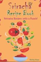 Sriracha Recipe Book