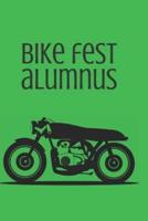Bike Fest Alumnus