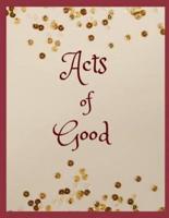 Acts of Good