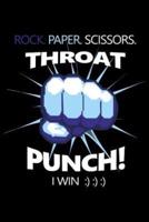 Rock, Paper, Scissors Throat Punch! I Win