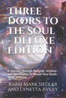 Three Doors to the Soul - Deluxe Edition