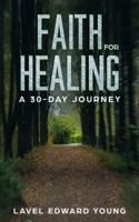 Faith for Healing