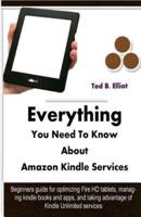 Everything You Need To Know About Amazon Kindle Services