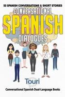 Conversational Spanish Dialogues