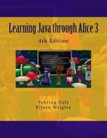 Learning Java Through Alice 3