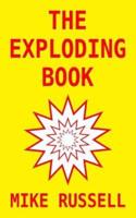 The Exploding Book: a novel