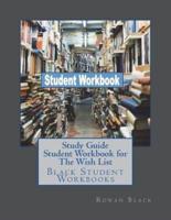 Study Guide Student Workbook for The Wish List