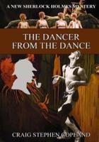 The Dancer from the Dance - LARGE PRINT