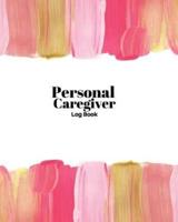Personal Caregiver Log Book