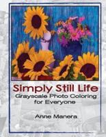 Simply Still Life Grayscale Photo Coloring Book