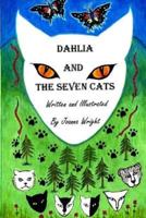 Dahlia and the Seven Cats