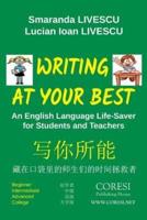 Writing at Your Best. Black-And-White English-Chinese Edition