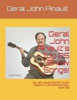 Geral John Pinault's Top 25 Show Songs!
