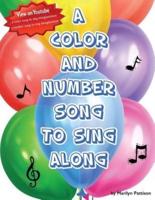A Color and Number Song to Sing Along