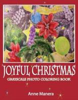 Joyful Christmas Grayscale Photo Coloring Book