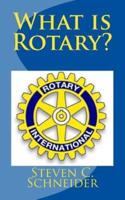 What Is Rotary?