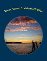 Verses, Voices, & Visions of Vallejo: A Poetry Anthology