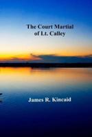 The Court Martial of Lt. Calley