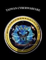 Taiwan Cyberwarfare: Government and Military Documents