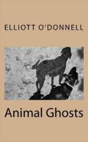 Animal Ghosts