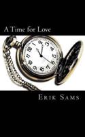 A Time for Love