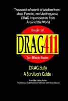 DRAG411's DRAG Bully
