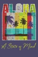 Aloha - A State of Mind
