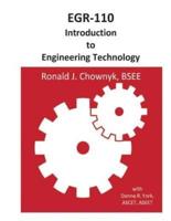 EGR-110 Introduction to Engineering Technology