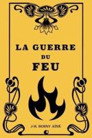 La Guerre Du Feu