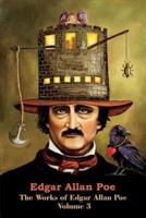The Works of Edgar Allan Poe Volume 3 (Illustrated)