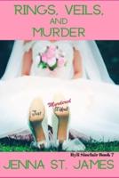 Rings, Veils, and Murder