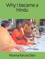 Why I Became a Hindu