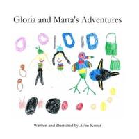 Gloria and Marta's Adventures