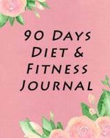 90 Days Diet & Fitness Journal