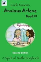 Anxious Arlene Second Edition