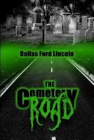 The Cemetery Road