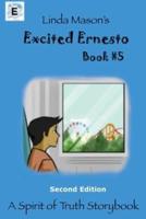 Excited Ernesto Second Edition