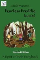 Fearless Freddie Second Edition