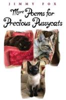 More Poems for Precious Pussycats