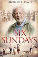 Six Sundays