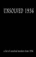 Unsolved 1936